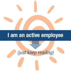 I am an active employee.
