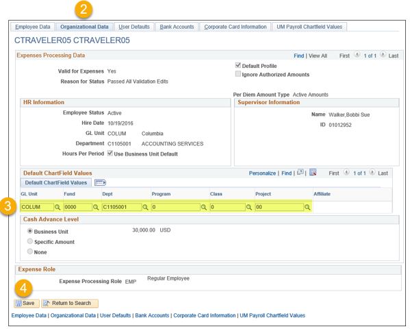 Click the Organization Tab; update fields under the Default ChartField Value section